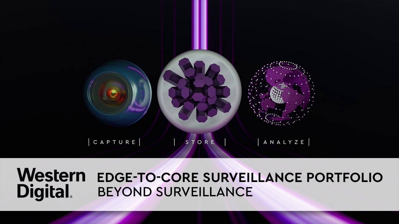 Western_Digital_Edge_to_Core_Surveillance_Portfolio_Beyond_Surveillance